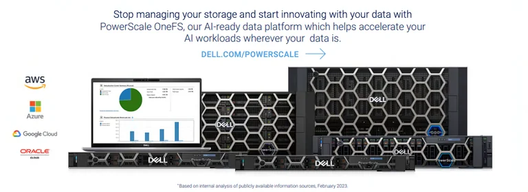 Stop managing your storage and start innovating with your data with PowerScale OneFS, an AI-ready data platform — shop the PowerScale family at Dell.com